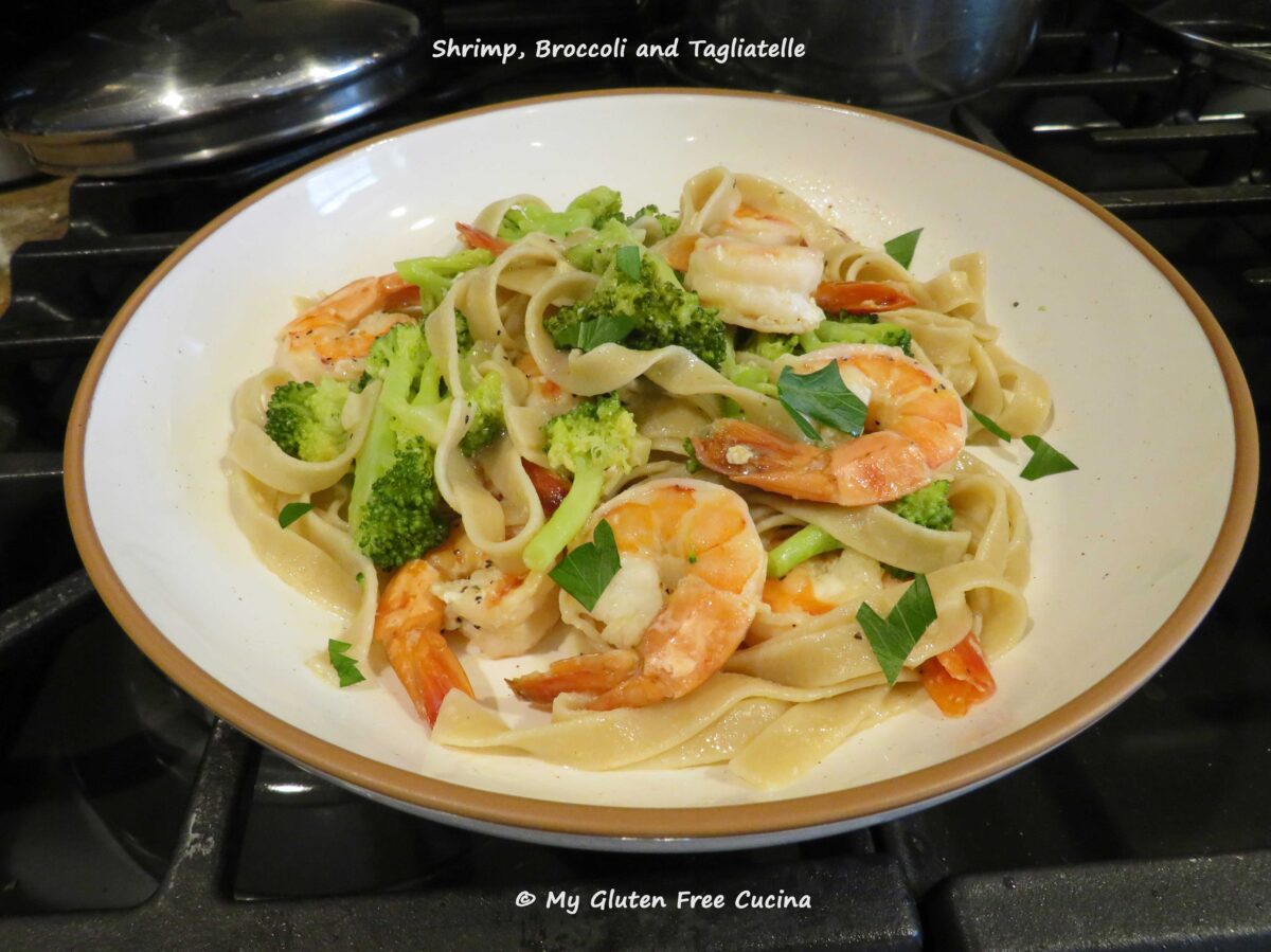 Shrimp with Broccoli and Gluten Free Tagliatelle