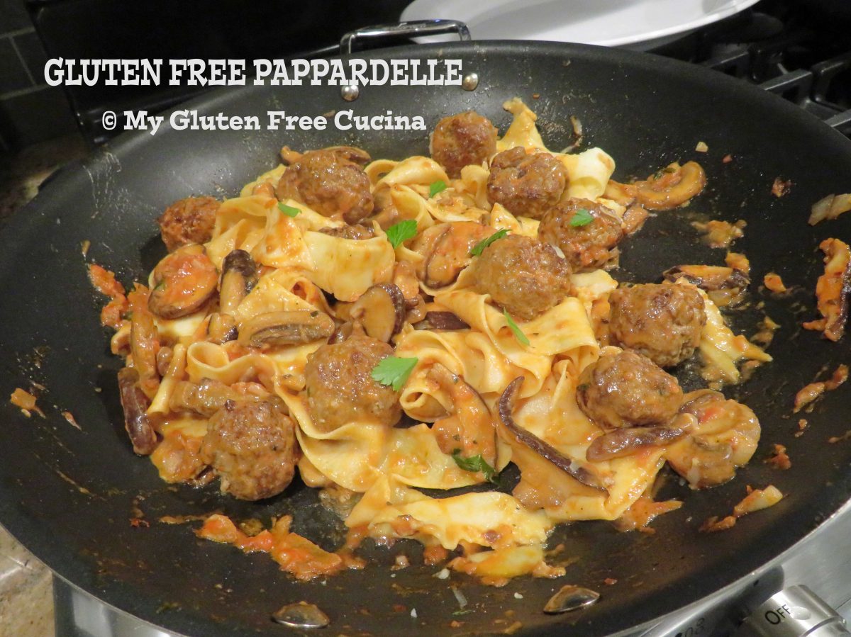 Gluten Free Pappardelle with Mushroom Cream Sauce and Veal Meatballs