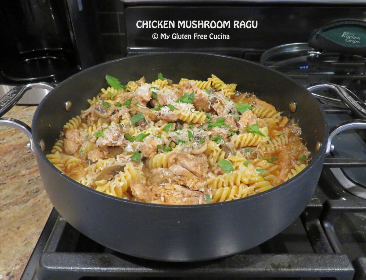 Gluten Free Chicken Mushroom Ragu with Fusilli